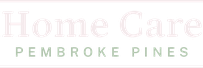 Home Care Pembroke Pines